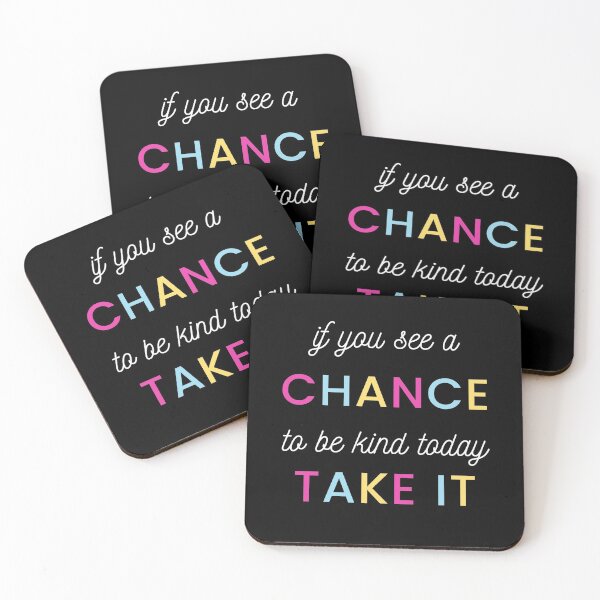 Item preview, If you see a chance to be kind today take it designed and sold by Magical  Designs.