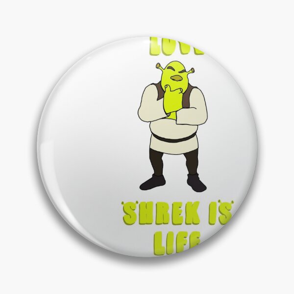 Item preview, Shrek is Love, Shrek is Life designed and sold by hbadaracco.