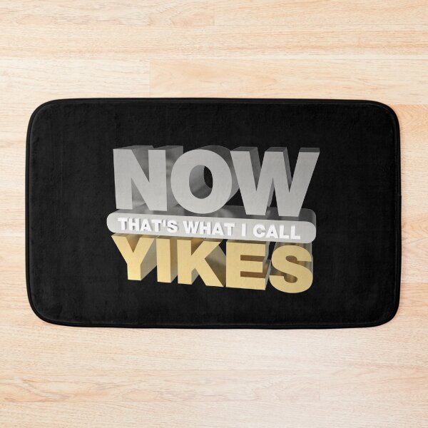 Item preview, NOW THAT'S WHAT I CALL YIKES designed and sold by VonHafe.