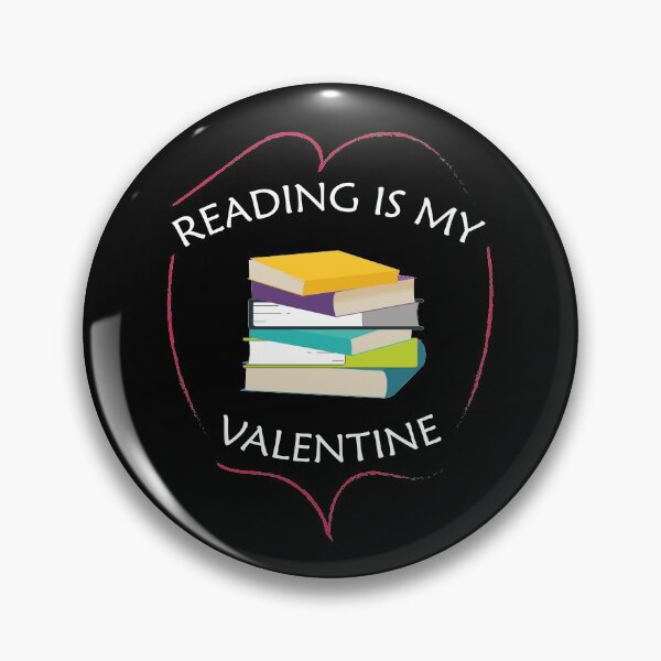 Item preview, Reading Is My Valentine Funny Book Lovers Gift  designed and sold by pedrored369.