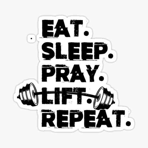 Eat Lift Sleep 