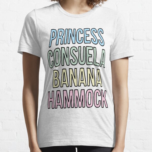 Hamac Banane Princesse Consuela T-shirt essentiel