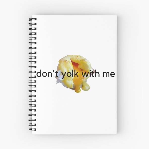 Item preview, Don't yolk with me designed and sold by something-sweet.
