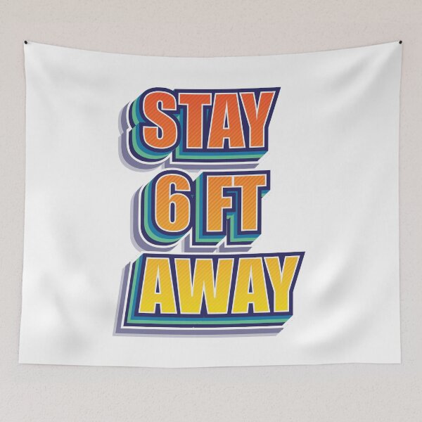 Item preview, Stay 6ft away designed and sold by Izod55.