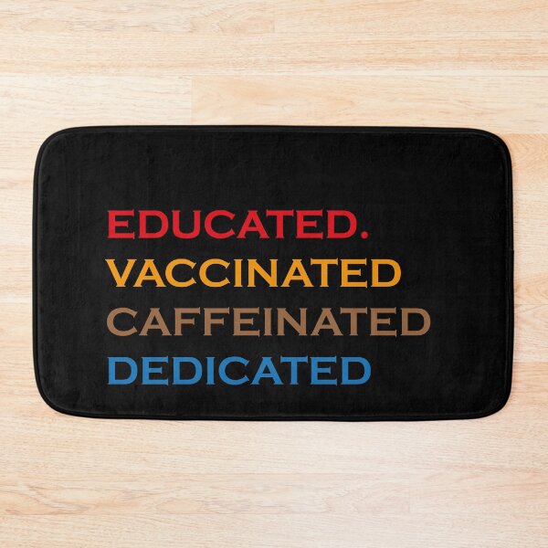 Item preview, Educated Vaccinated Caffeinated Dedicated , Vaccinated AF , Vaccine Shirt, Nurse Shirt, Gift for doctor tee designed and sold by midodesign20.