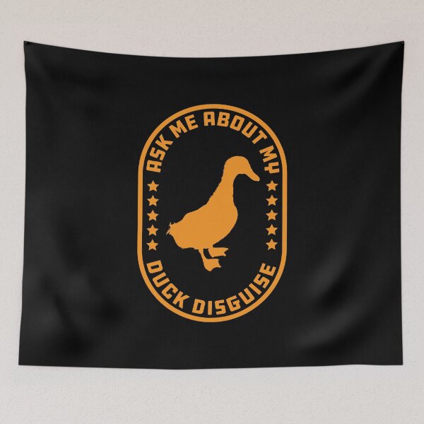 Item preview, Ask Me About My Duck Disguise designed and sold by quarantineshop.