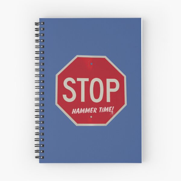 Item preview, Stop Hammer Time Stop Sign designed and sold by thetshirtworks.