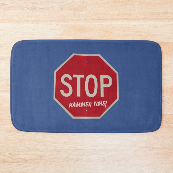 Item preview, Stop Hammer Time Stop Sign designed and sold by thetshirtworks.