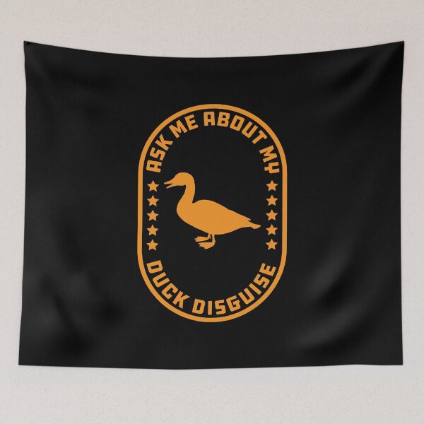Item preview, Ask Me About My Duck Disguise designed and sold by quarantineshop.
