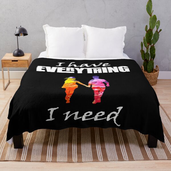 Item preview, I have everything I need part II designed and sold by socialengineer.