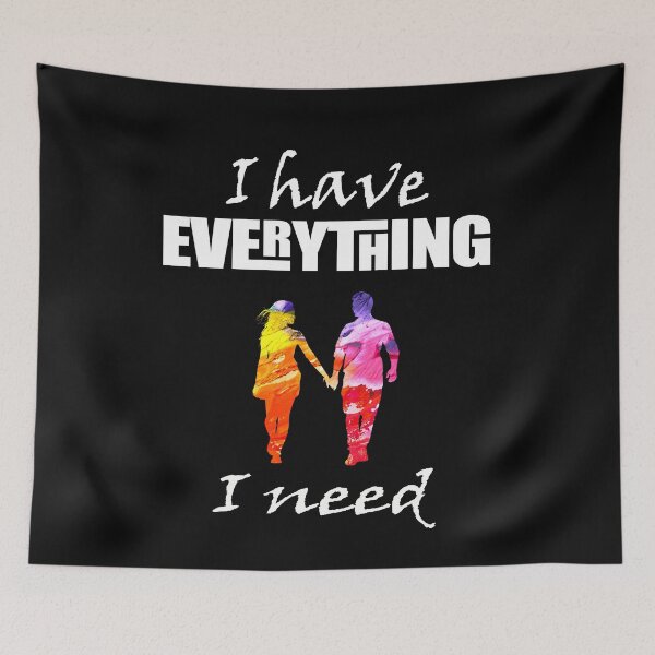 Item preview, I have everything I need part II designed and sold by socialengineer.
