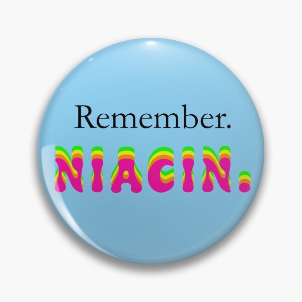 Item preview, Nancy Drew "Remember. Niacin." CAR Ingrid Quote designed and sold by kaleighjwhite.