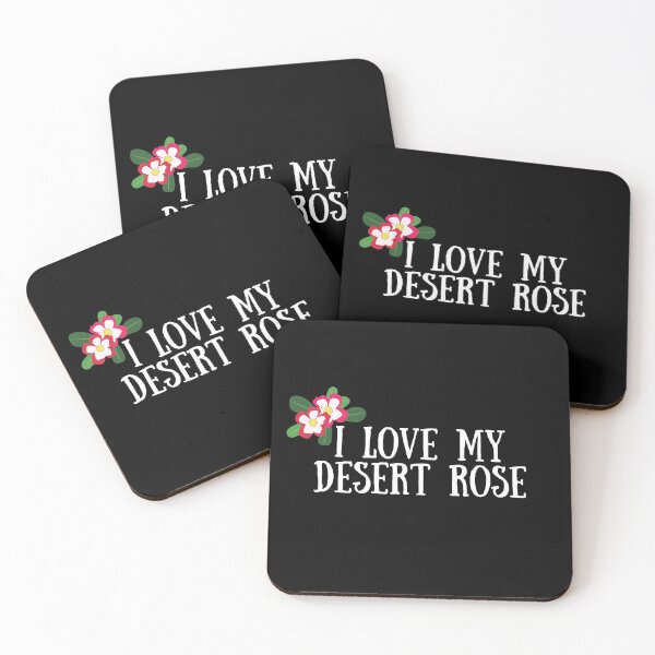 Item preview, I Love My Desert Rose designed and sold by JStuartArt.
