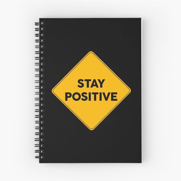 Item preview, Stay Positive | Warning Sign designed and sold by FriendsList.
