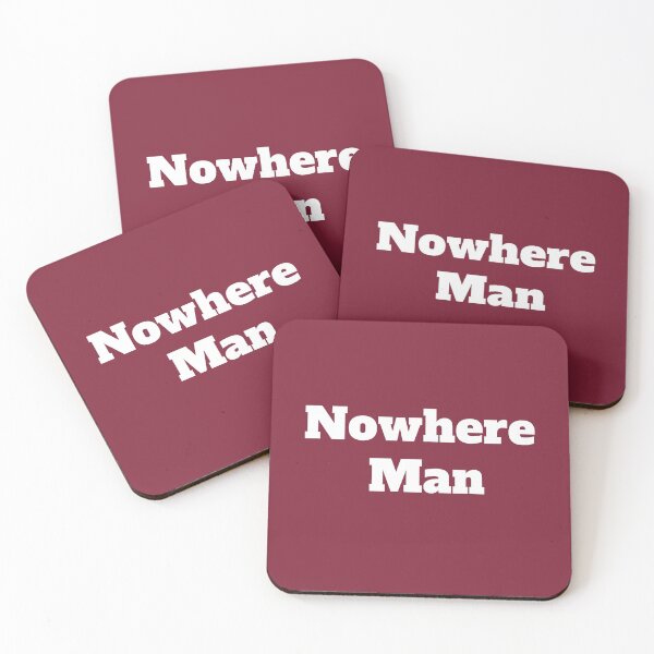 Item preview, Nowhere Man designed and sold by QuotesDogma.