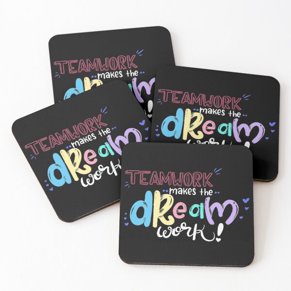 Item preview, Teamwork Makes The Dream Work designed and sold by MakeItArt.
