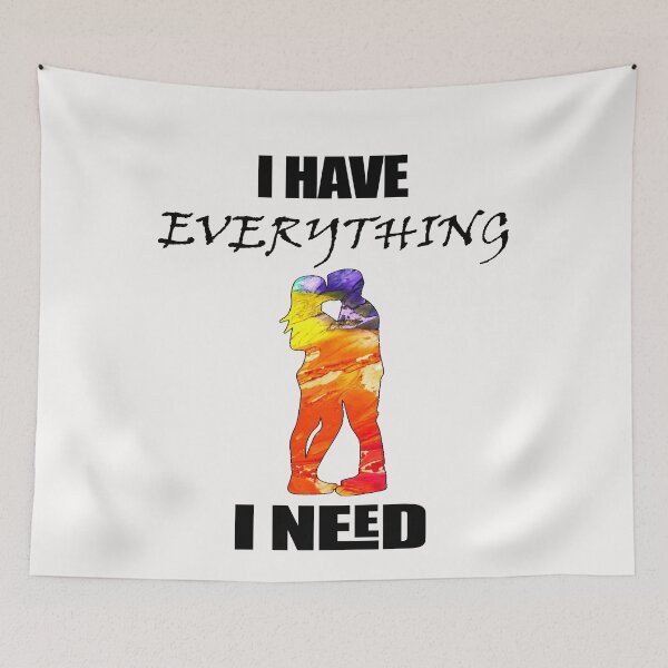 Item preview, Copy of I have everything I need part VI designed and sold by socialengineer.