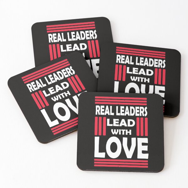 Item preview, Real Leaders Lead With Love designed and sold by PrintBrint.