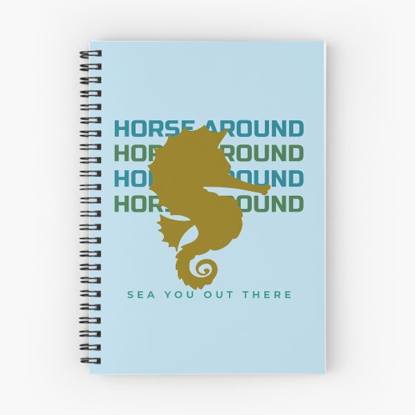 Item preview, HORSE AROUND SEA YOU OUT THERE designed and sold by AndPeace702.