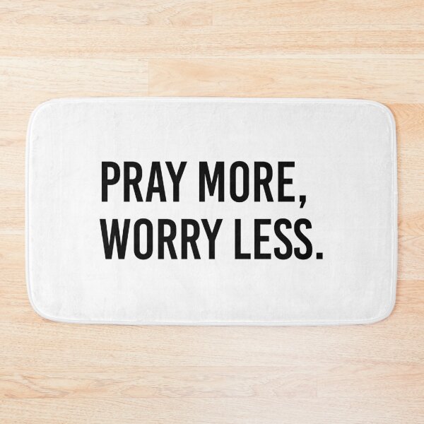 Item preview, Pray More, Worry Less - Christian Quote designed and sold by itswillharris.