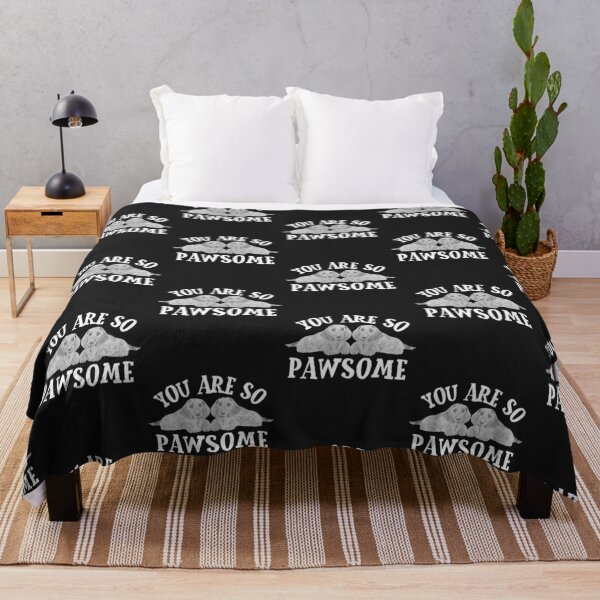 Item preview, You are pawsome (monochrome) designed and sold by DesignsofNote.