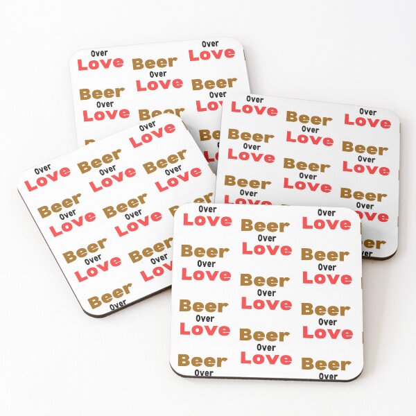 Item preview, Beer Over Love designed and sold by WorldPrintTees.