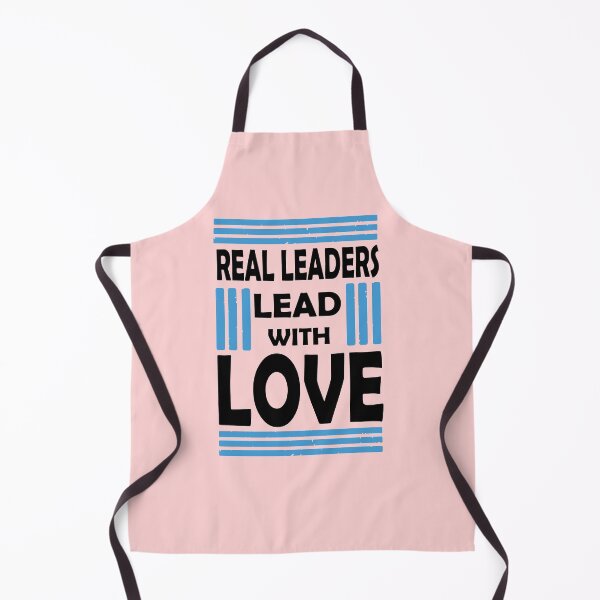 Item preview, Real Leaders Lead With Love designed and sold by PrintBrint.