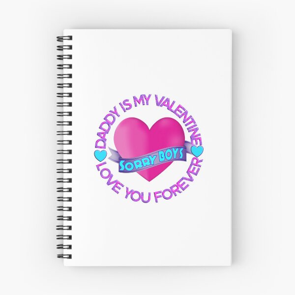 Item preview, SORRY BOYS DADDY IS MY VALENTINE LOVE YOU FOREVER - HAPPY VALENTINE DADDY designed and sold by Ralek.