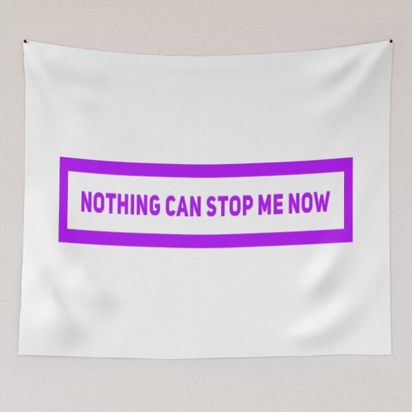 Item preview, Nothing Can Stop Me Now (Version #7) designed and sold by UnicornPeeps.