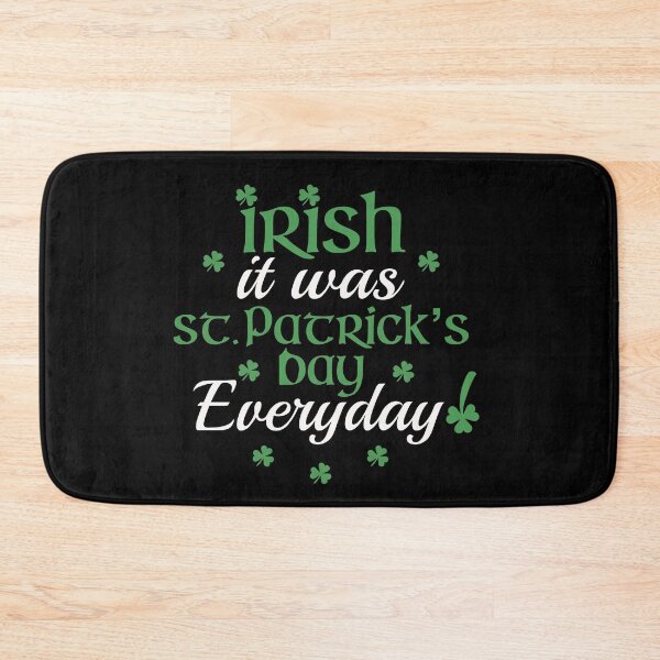 Item preview, Irish It Was St Patrick’s Day Everyday Pun designed and sold by Funful.