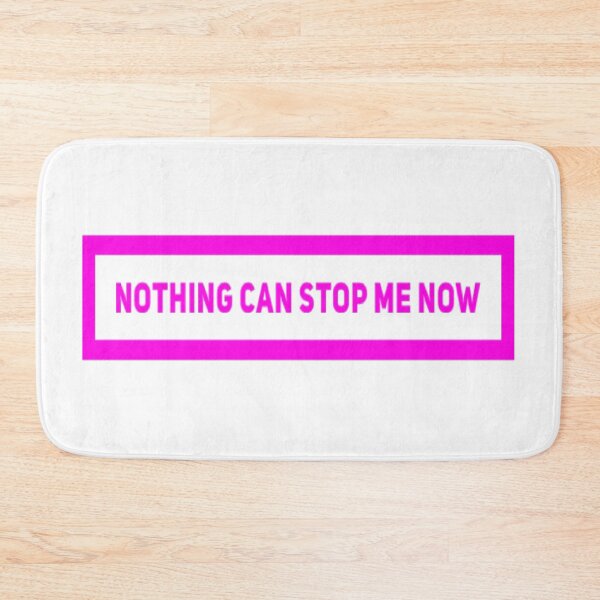 Item preview, Nothing Can Stop Me Now (Version #8) designed and sold by UnicornPeeps.