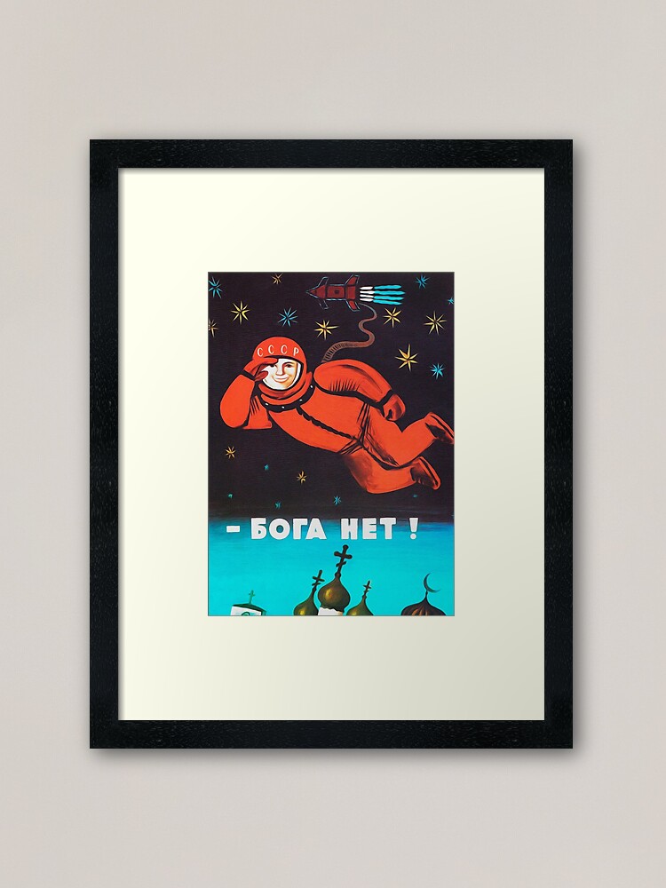 Alternate view of "There's no god! / Бога Нет!" Retro 1960's USSR anti-religious propaganda poster of Cosmonaut Yuri Gagarin in Space Framed Art Print