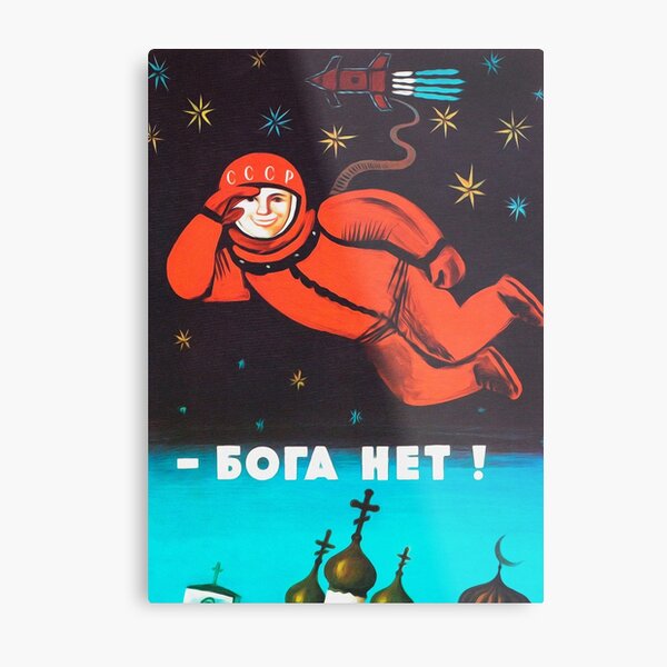 "There's no god! / Бога Нет!" Retro 1960's USSR anti-religious propaganda poster of Cosmonaut Yuri Gagarin in Space Metal Print