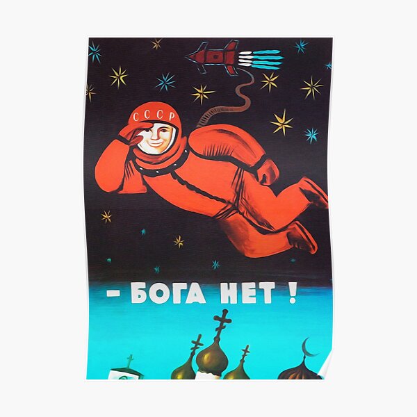 "There's no god! / Бога Нет!" Retro 1960's USSR anti-religious propaganda poster of Cosmonaut Yuri Gagarin in Space Poster