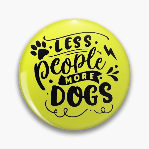 Item preview, Less People More Dogs designed and sold by thepetcellar.