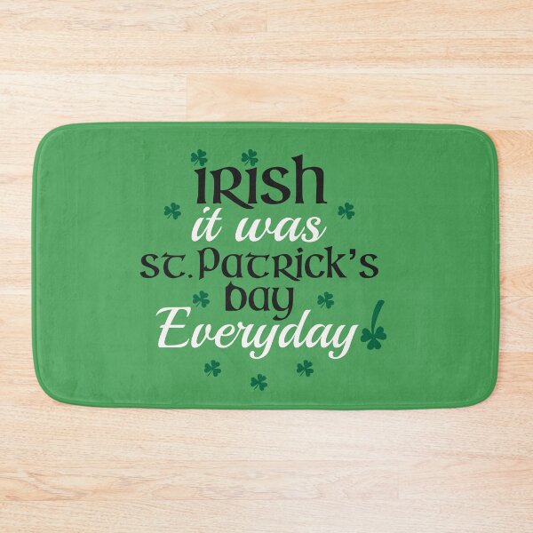 Item preview, Irish It Was St Patrick’s Day Everyday Pun designed and sold by Funful.