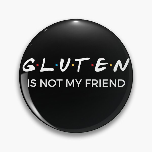 Item preview, Gluten Free - Gluten Is Not My Friend designed and sold by AllergyClub.