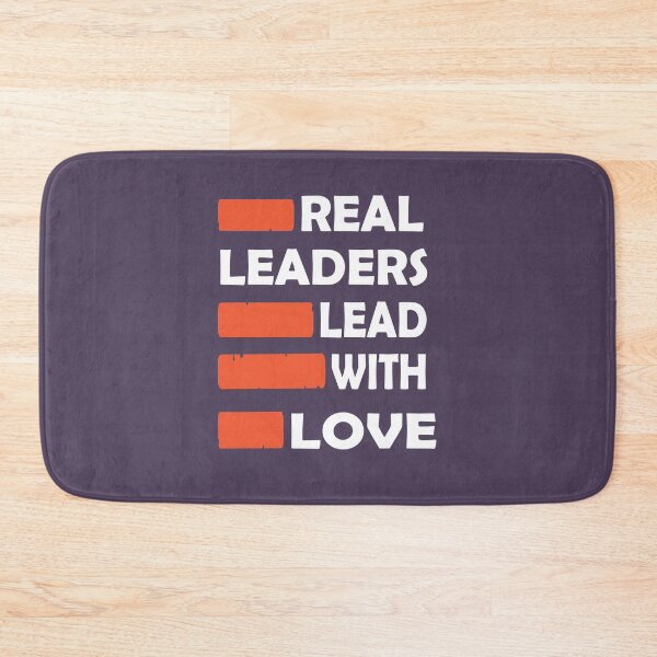 Item preview, Real Leaders Lead With Love designed and sold by PrintBrint.