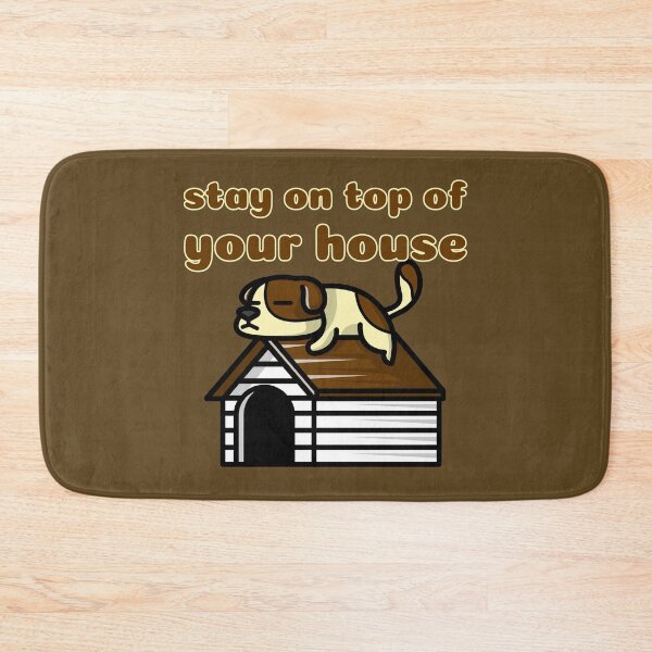 Item preview, stay on top of your house designed and sold by AndPeace702.