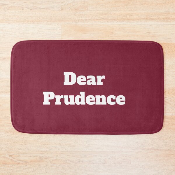 Item preview, Dear Prudence designed and sold by QuotesDogma.