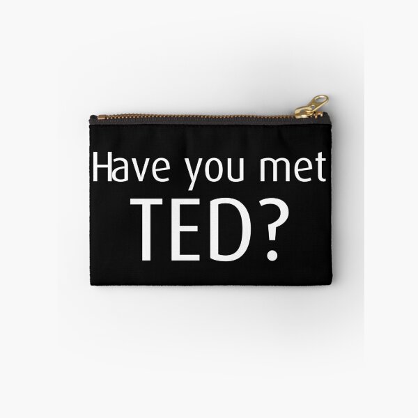 Item preview, Have you met ted? designed and sold by flakoart.