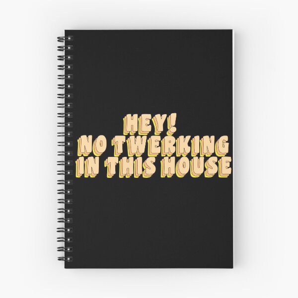 Item preview, THE BOYZ Funny NO TWERKING IN THIS HOUSE Quote designed and sold by SugarSaint.
