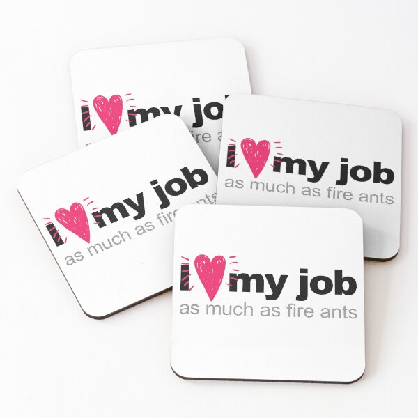 Item preview, I Love My Job designed and sold by fotollissimo.