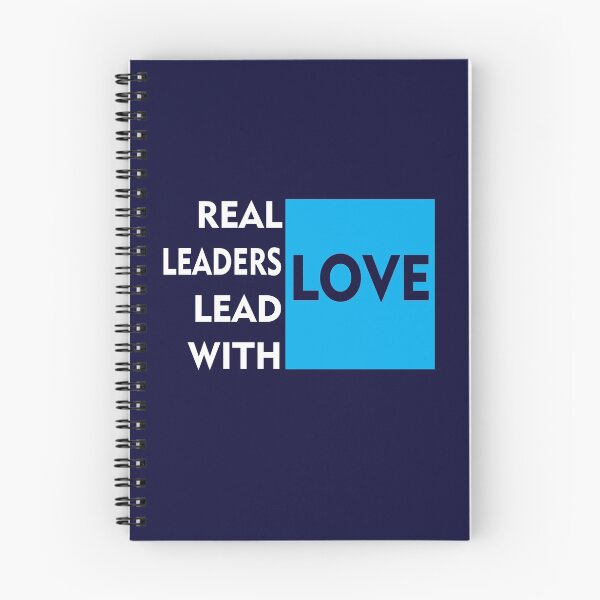 Item preview, Real Leaders Lead With Love designed and sold by PrintBrint.