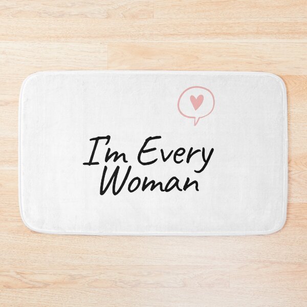 Item preview, I’m Every Woman designed and sold by PetitePeche.