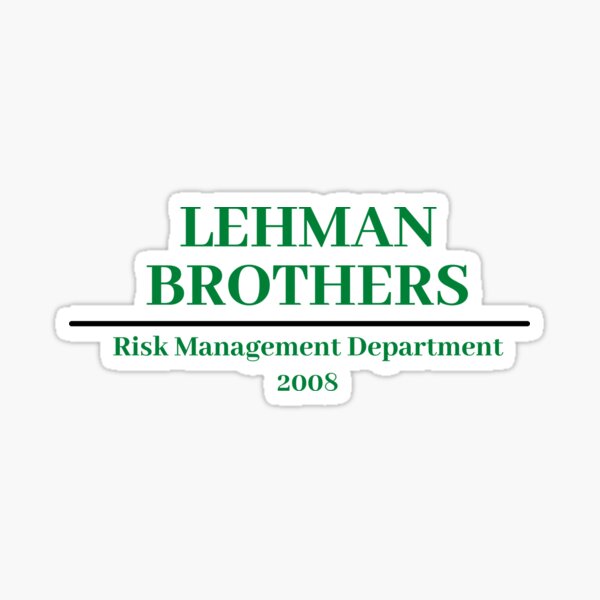 Lehman Brothers Risk Management department Sticker