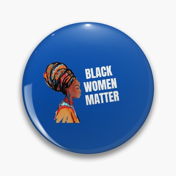 Item preview, Black Women Always Matter designed and sold by LaceRenee.