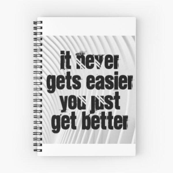 Item preview, It never gets easier you just get better. designed and sold by Aura __Print.