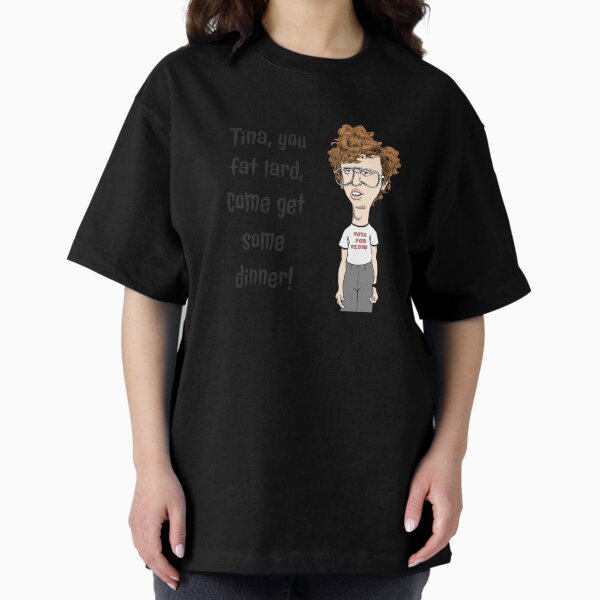 Item preview, Napoleon Dynamite - Tina You Fat Lard designed and sold by BatemanBranding.