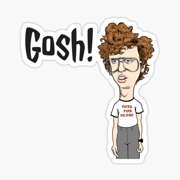 Item preview, Napoleon Dynamite - Gosh! designed and sold by BatemanBranding.
